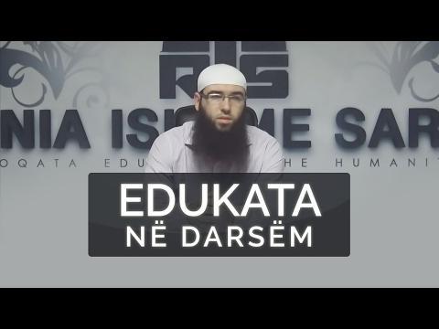 22.Edukata në darsëm - Hoxhë Omer Bajrami