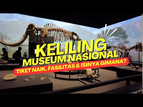 Keliling Museum Nasional Indonesia 2026 | Koleksi Ikonik, Fasilitas Baru & Tiket Terbaru
