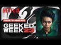 Geeked Week 2023 | Yu Yu Hakusho, 3 Body Problem, & More | Friday Showcase | Netflix