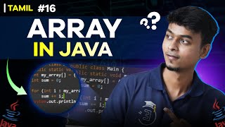 #16 Array & Common Array Mistakes in Java Explained | In Tamil | Java Tutorial Series | EMC Academy