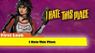 First Look at I Hate This Place on Xbox Series X