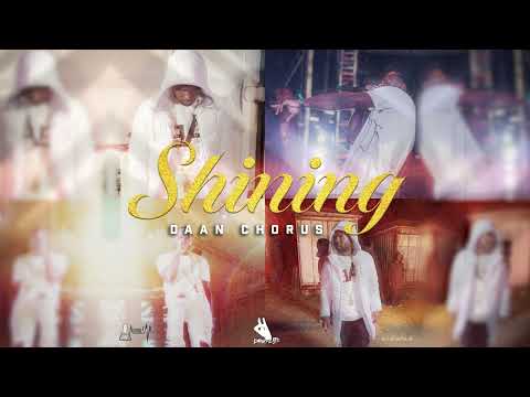 Daan Chorus - Shining (Official Audio)