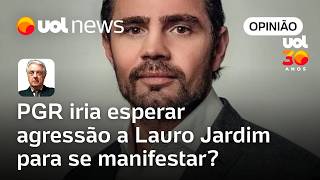 Ameaça a Lauro Jardim mostra que existia urgência; o que a PGR estava esperando? | Maierovitch