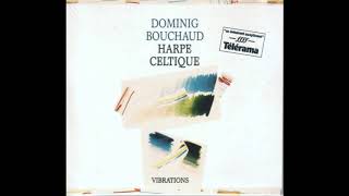 Dominig Bouchaud – Winder ist wie nu (Track 11) Harpe Celtique: Vibrations ALBUM