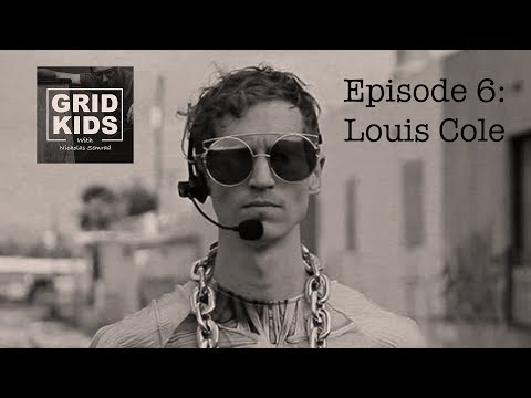 Grid Kids with Nicholas Semrad - #6 - Louis Cole