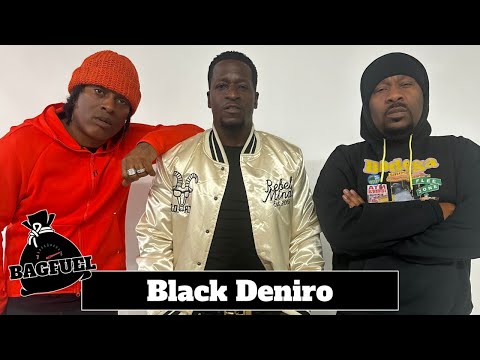 Black Deniro | BagFuel