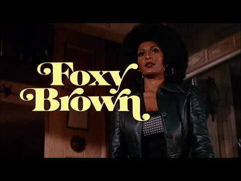 Foxy Brown (1974, trailer) [ Pam Grier, Antonio Fargas, Peter Brown, Terry Carter]
