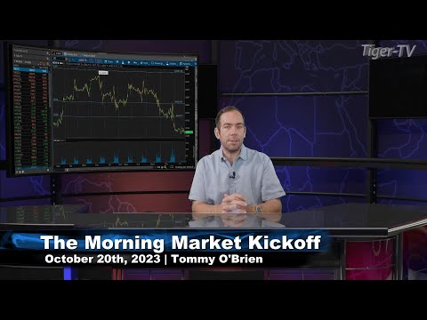 October 20th The Morning Market Kickoff with Tommy O'Brien on TFNN - 2023
