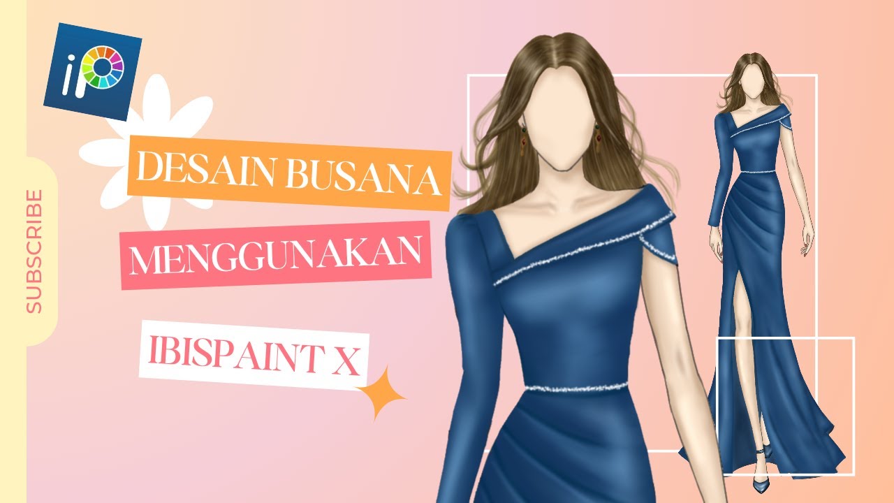 Desain Busana Menggunakan ibisPaint X  │ Fashion Drawing Tutorial