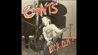The Cunts - My Baby's An Atomic Bomb