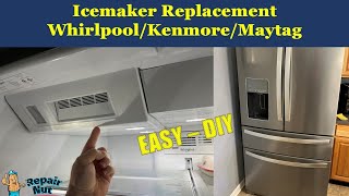 How to Replace Icemaker Assembly - Whirlpool, Kenmore, Maytag Refrigerator Freezer (Easy DIY)