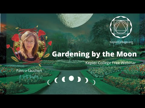Gardening by the Moon with Paetra Tauchert