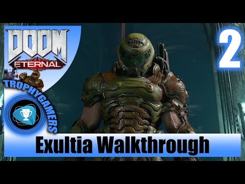 Doom Eternal – Exultia - No Commentary Walkthrough Part 2 - (100% Completion)