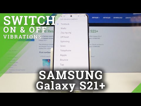 SAMSUNG Galaxy S21+ and Vibration Features – Change Vibration Pattern