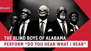 Blind Boys Of Alabama Perform Do You Hear What I Hear