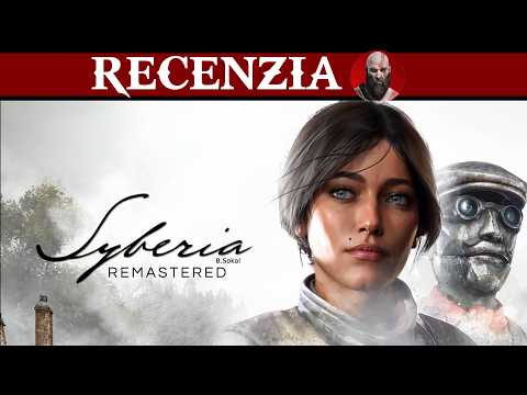 Syberia + Remastered | Recenzia