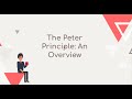 The Peter Principle:  An Overview