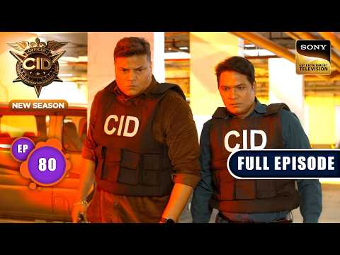 क्या Team CID रोक पाएगी Mumbai पर होने वाले Attack's? | CID Season 2 | Full Episode | Ep 80