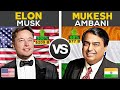 Elon Musk Vs Mukesh Ambani -Full Comparison