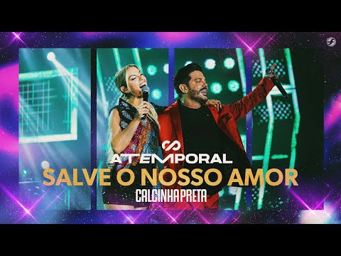 Salve Nosso Amor - Calcinha Preta