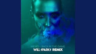 Back In The Game (Will Sparks Remix)