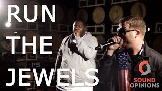 Run The Jewels perform "Close Your Eyes (And Count to Fuck)" (Live on Sound Opinions) [Explicit]