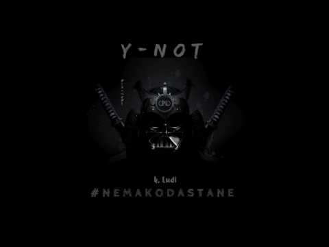 Y-Not - Ludi