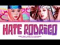 YENA 'Hate Rodrigo (feat. YUQI of (G)-IDLE)' Lyrics (최예나 우기 Hate Rodrigo 가사) (Color Coded Lyrics)