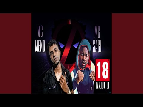 Bandido de 18 (feat. MC Saci)