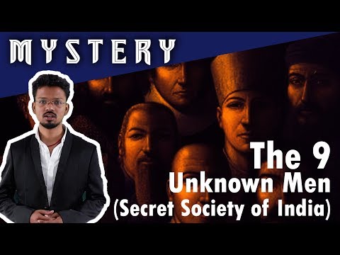 The 9 Unknown Men of India