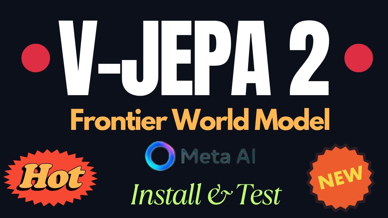 Meta Releases V-JEPA 2: First World Model for Video Understanding - Install and Test Locally