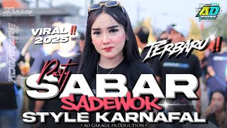 Download lagu DJ SABAR SADEWOK VIRAL TERBARU‼️ STYLE TRAP PARTY KARNAFAL FULL BASS🔥AD GARAGE PRODUCTION mp3 Download lagu DJ SABAR SADEWOK VIRAL TERBARU‼️ STYLE TRAP PARTY KARNAFAL FULL BASS🔥AD GARAGE PRODUCTION mp3