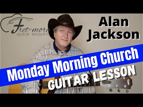 Monday Morning Church - Alan Jackson