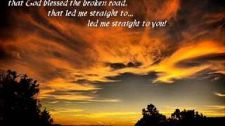 Rascal Flatts - God Blessed The Broken Road ft. Carrie Underwood (lyrics on screen)