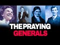 THE PRAYING GENERALS Unleashing The Power Of Prayer Warriors
