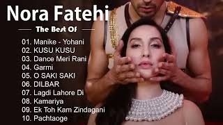 Download lagu Ultimate Hits of Nora Fatehi || Best of Nora Fatehi Audio Songs ||  #bollywoodlatestsongs #playlist mp3