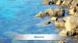 Travel Guide to Menorca, Spain