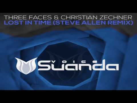 Three Faces & Christian Zechner - Lost In Time (Steve Allen Extended Remix)