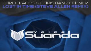 Three Faces & Christian Zechner - Lost In Time (Steve Allen Extended Remix)