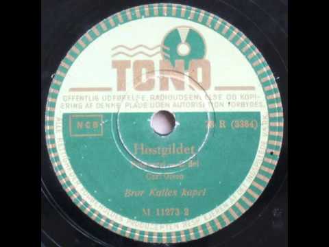 Høstgildet, Potpourri - Bror Kalle 1948