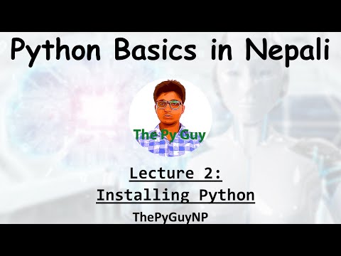 2 Python Installation Python Basics Tutorial In Nepali Thepyguynp