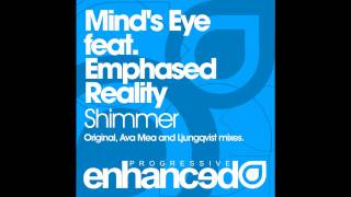 Mind's Eye feat. Emphased Reality - Shimmer (Ava Mea Remix)