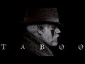 TABOO TRAILER 2017