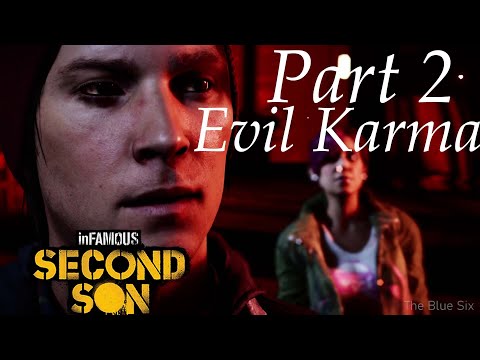 Infamous Second Son Gameplay Walkthrough Part 2 (Evil Karma) [PS4 Pro]