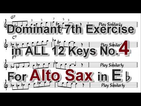 Dominant 7th exercise in ALL 12 keys for Alto Sax - No.4 Bebop Scale (4)
