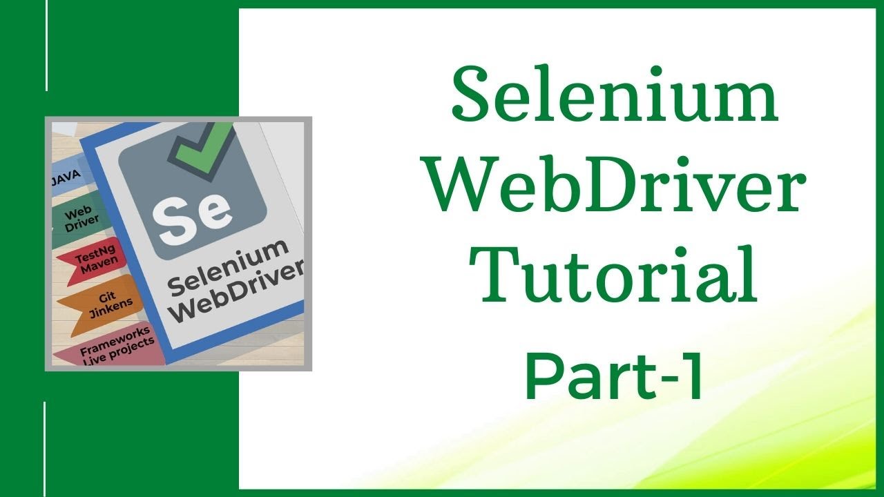 Java Training for Selenium WebDriver | Selenium WebDriver Tutorial Part 1