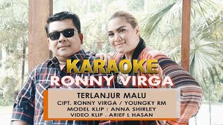 Download lagu RONNY VIRGA - TERLANJUR MALU - KARAOKE MINUS ONE mp3