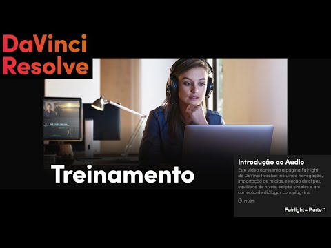 DaVinci Resolve 18 - Módulo 4 - *INTRODUÇÃO A FAIRLIGHT* - Parte 1 [Português BR]