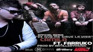 Camila Ft. Farruko - De Que Me Sirve La Vida 2012 Reggaeton