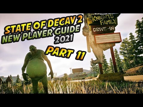 State Of Decay 2 2021 New Player Guided Walkthrough Part 11